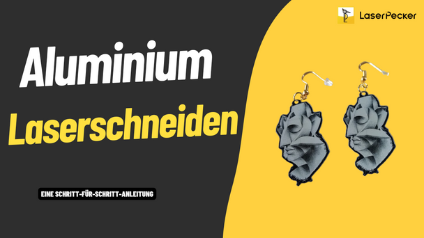 Aluminium laserschneiden: Methoden, Werkzeuge und Anleitung