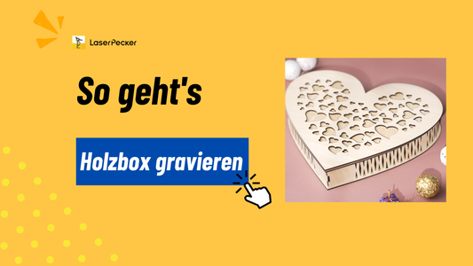 Wie kann man Holzbox gravieren: Ein umfassender Leitfaden