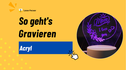 Wie kann man klares Acrylglas gravieren: Top 3 Methoden