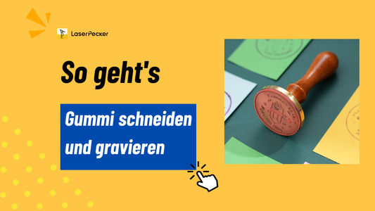 Gummi schneiden und gravieren: 4 einfache Methoden