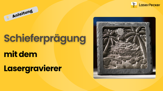 Schieferplatte gravieren mit Laser - professionelle Anleitung